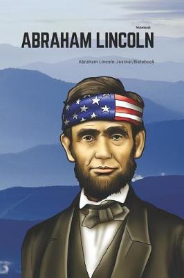 Book cover for Abraham Lincoln Notebook