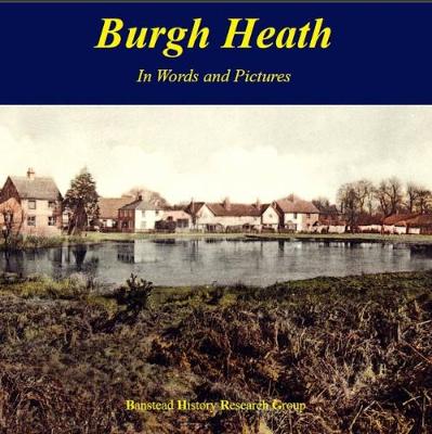 Book cover for Burgh Heath in Words and Pictures