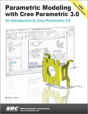 Book cover for Parametric Modeling with Creo Parametric 3.0