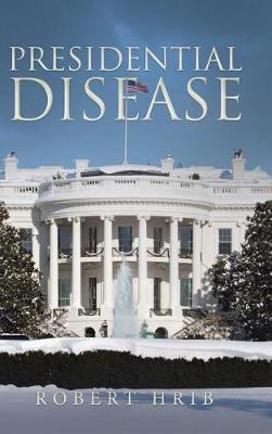 Book cover for Presidential Disease