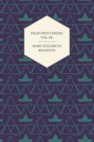 Cover of Dead Men's Shoes Vol. III.