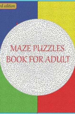 Cover of Maze puzzles book for adult
