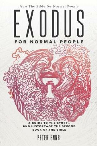 Cover of Exodus for Normal People
