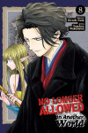 Book cover for No Longer Allowed In Another World Vol. 8