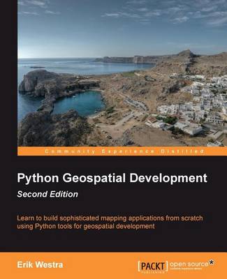 Book cover for Python Geospatial Development, Second Edition