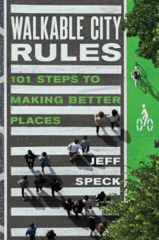 Cover of Walkable City Rules