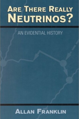 Cover of Are There Really Neutrinos?