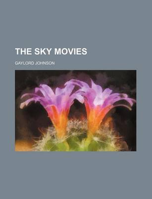 Book cover for The Sky Movies