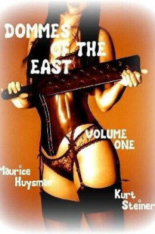 Cover of Dommes of the East - Volume One