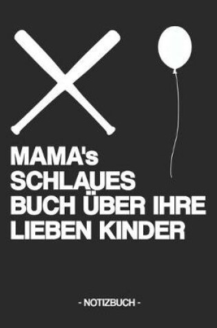 Cover of MAMA's SCHLAUES BUCH UEBER IHRE LIEBEN KINDER