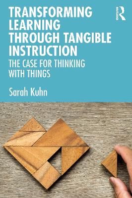 Book cover for Transforming Learning Through Tangible Instruction