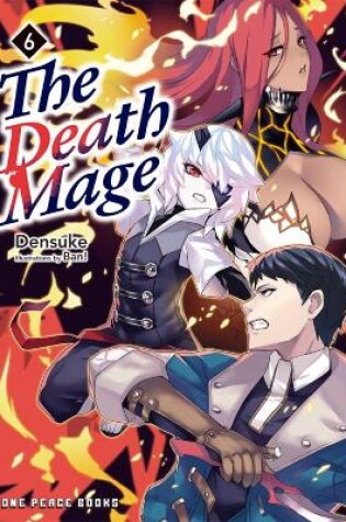 Cover of The Death Mage Volume 6