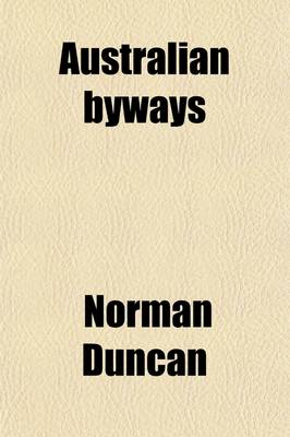 Book cover for Australian Byways; The Narrative of a Sentimental Traveler