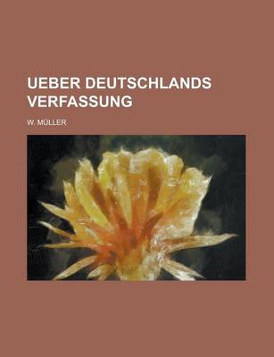 Book cover for Ueber Deutschlands Verfassung