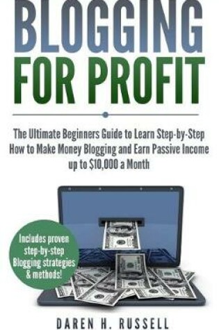 Cover of Blogging for Profit