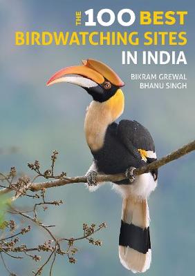 Book cover for The 100 Best Birdwatching Sites in India