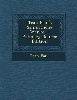 Book cover for Jean Paul's Sammtliche Werke. - Primary Source Edition