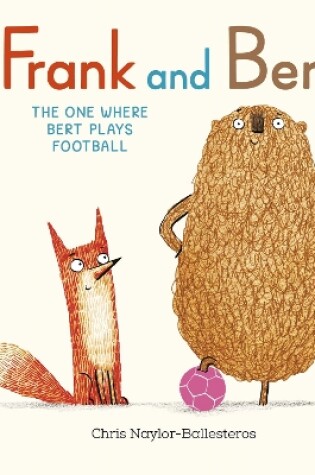 Cover of The One Where Bert Plays Football