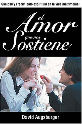 Book cover for El Amor Que Nos Sostiene