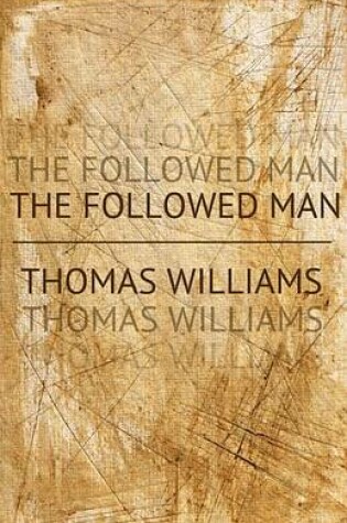 Cover of The Followed Man