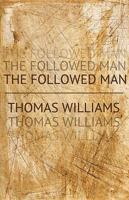 Book cover for The Followed Man