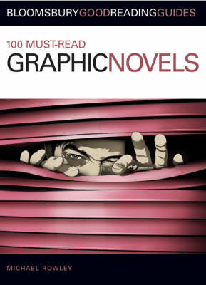 Book cover for 100 Must-read Graphic Novels