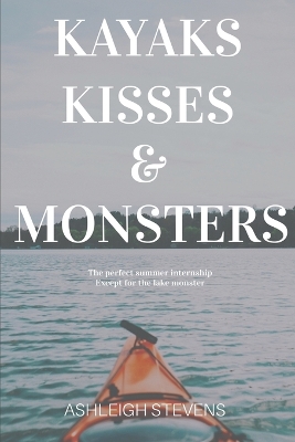 Book cover for Kayaks, Kisses and Monsters