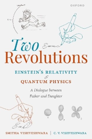 Cover of Two Revolutions: Einstein's Relativity and Quantum Physics