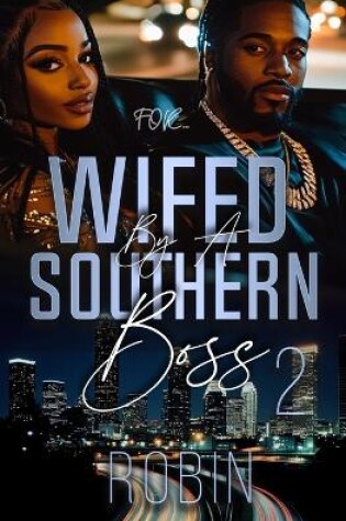 Cover of Wifed by a Southern Boss 2