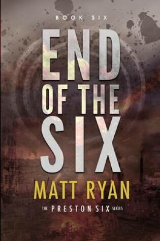 Cover of End of the Six