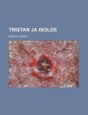 Book cover for Tristan Ja Isolde