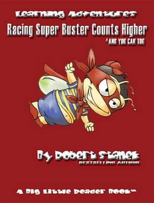 Book cover for Racing Super Buster Counts Higher and You Can Too