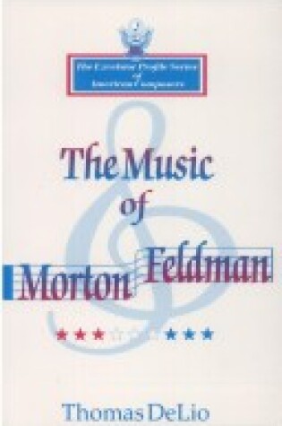 Cover of Music of Morton Feldman