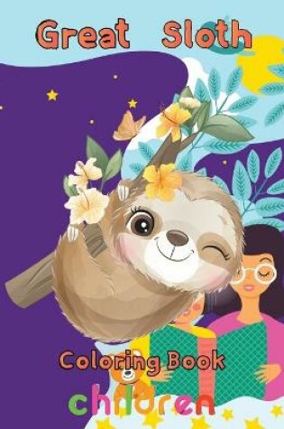 Cover of Great Sloth Coloring book children