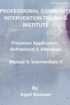 Book cover for Precision Application, Refinement and Alteration