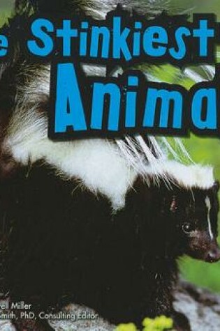 Cover of The Stinkiest Animals
