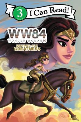 Book cover for Wonder Woman 1984: Destined for Greatness