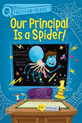 Book cover for Our Principal Is a Spider!