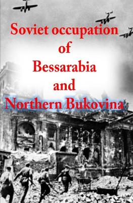 Book cover for Soviet occupation of Bessarabia and Northern Bukovina