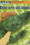 Book cover for Este Era Un Lapiz