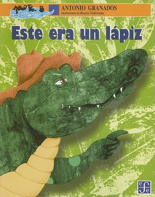 Book cover for Este Era Un Lapiz