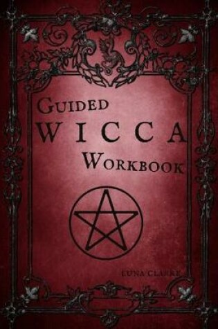 Cover of Guided Wicca Workbook