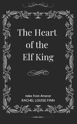 Cover of The Heart of the Elf King