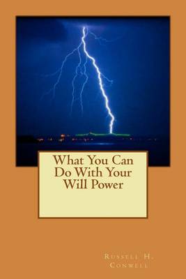 Book cover for What You Can Do With Your Will Power