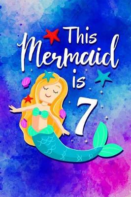 Book cover for Mermaid 7th Birthday Journal