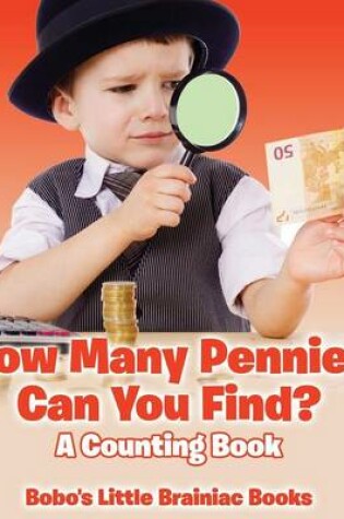 Cover of How Many Pennies Can You Find? a Counting Book