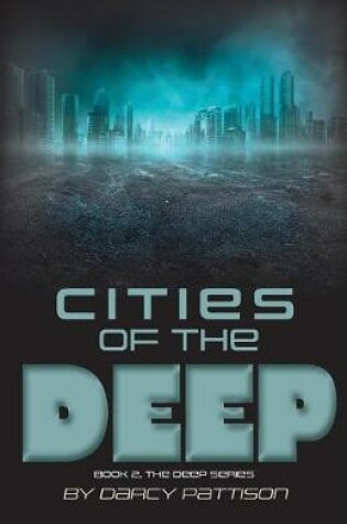 Cover of Cities of the Deep