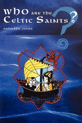 Book cover for Who are the Celtic Saints?