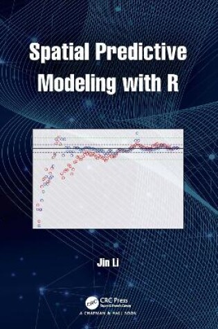 Cover of Spatial Predictive Modeling with R
