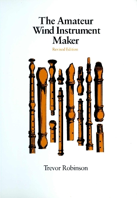 Book cover for Amateur Wind Instrument Maker